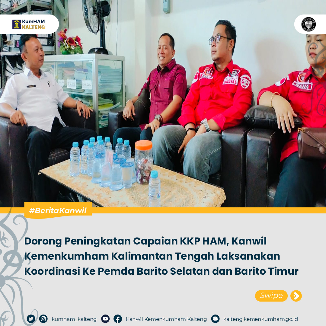 KUMHAM KALTENG KOORDINASI KKP HAM PEMDA BARSEL BARTIM APR 2024 1