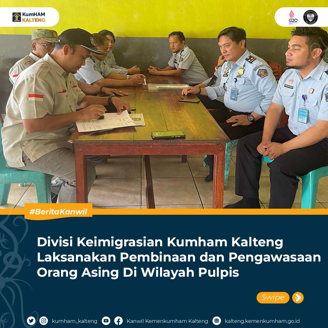 Divisi_Keimigrasian_Kumham_Kalteng_Laksanakan_Pembinaan_dan_Pengawasaan_Orang_Asing_Di_Wilayah_Pulpis1.jpg