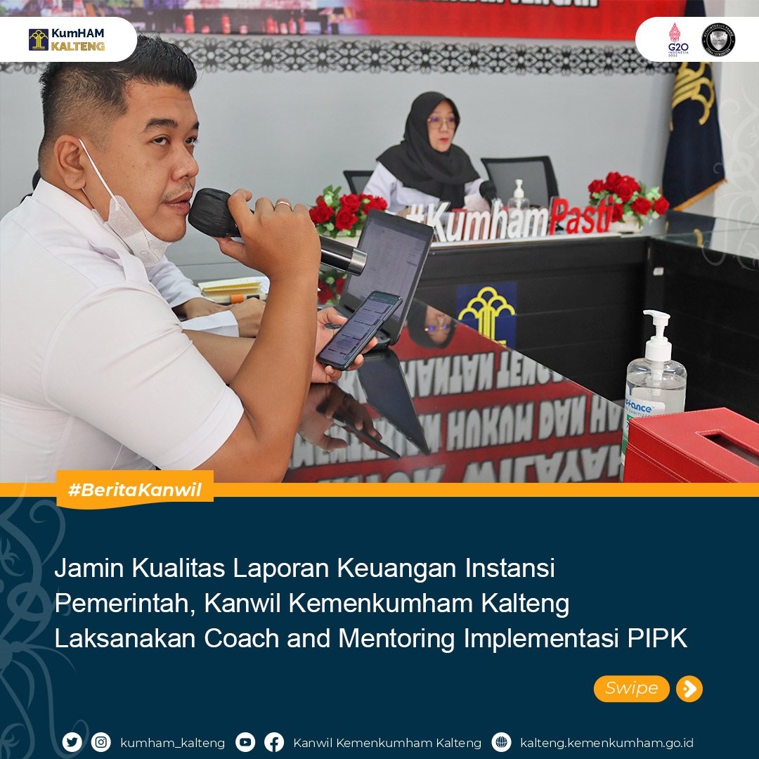 Jamin_Kualitas_Laporan_Keuangan_Instansi_Pemerintah_Kanwil_Kemenkumham_Kalteng_Laksanakan_Coach_and_Mentoring_Implementasi_PIPK1.jpg