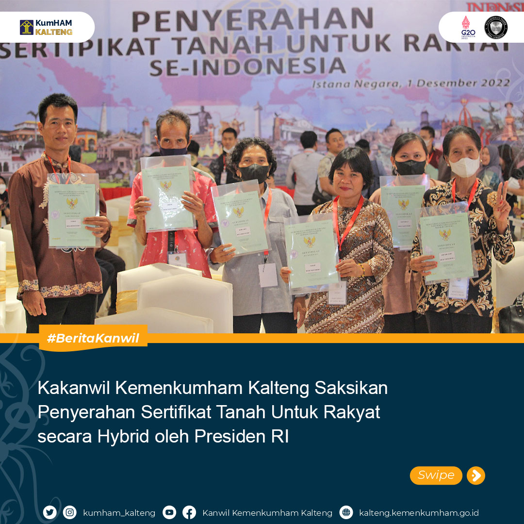 Kakanwil_Kemenkumham_Kalteng_Saksikan_Penyerahan_Sertifikat_Tanah_Untuk_Rakyat_secara_Hybrid_oleh_Presiden_RI1.jpg