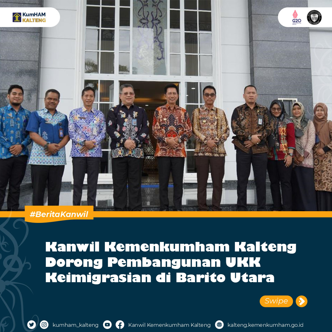 Kanwil_Kemenkumham_Kalteng_Dorong_Pembangunan_UKK_Keimigrasian_di_Barito_Utara1.jpg